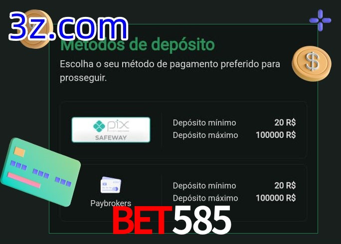 O cassino Bet585 oferece uma grande variedade de métodos de pagamento
