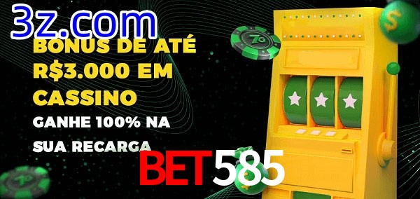Bet585 melhor bônus de depósito