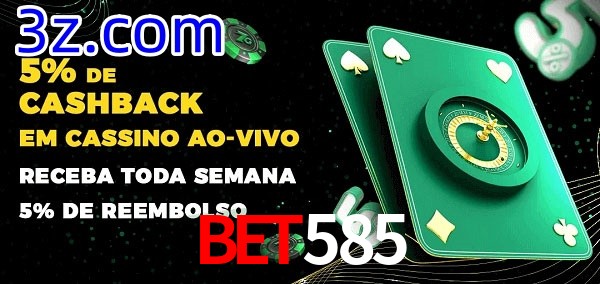 Promoções do cassino ao Vivo Bet585